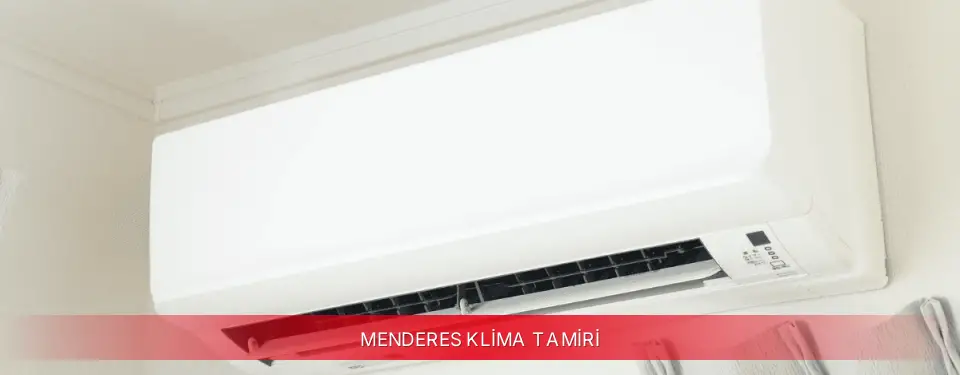 Menderes İlçemi TCL Klima Tamiri